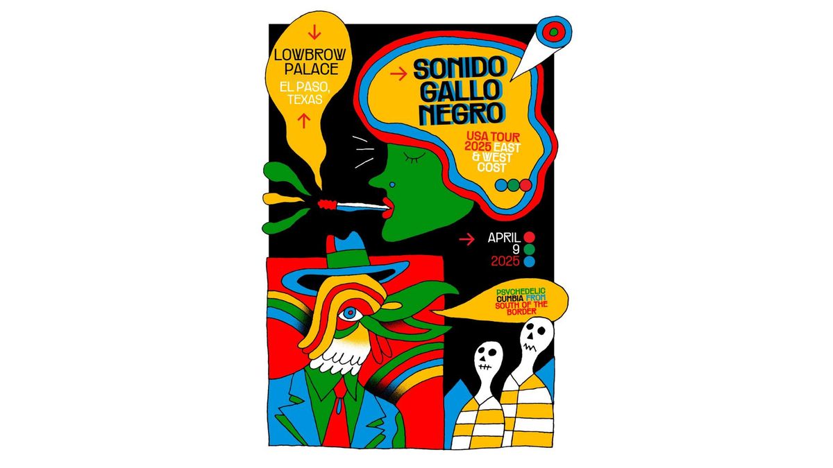 Sonido Gallo Negro - Lowbrow Palace