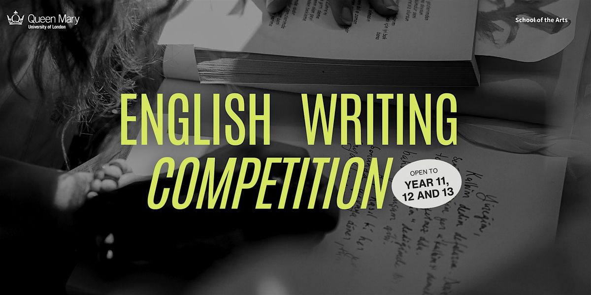 QMUL English Writing Competition Workshop