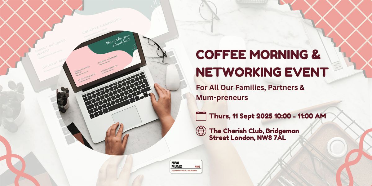 Coffee Morning & Networking Event