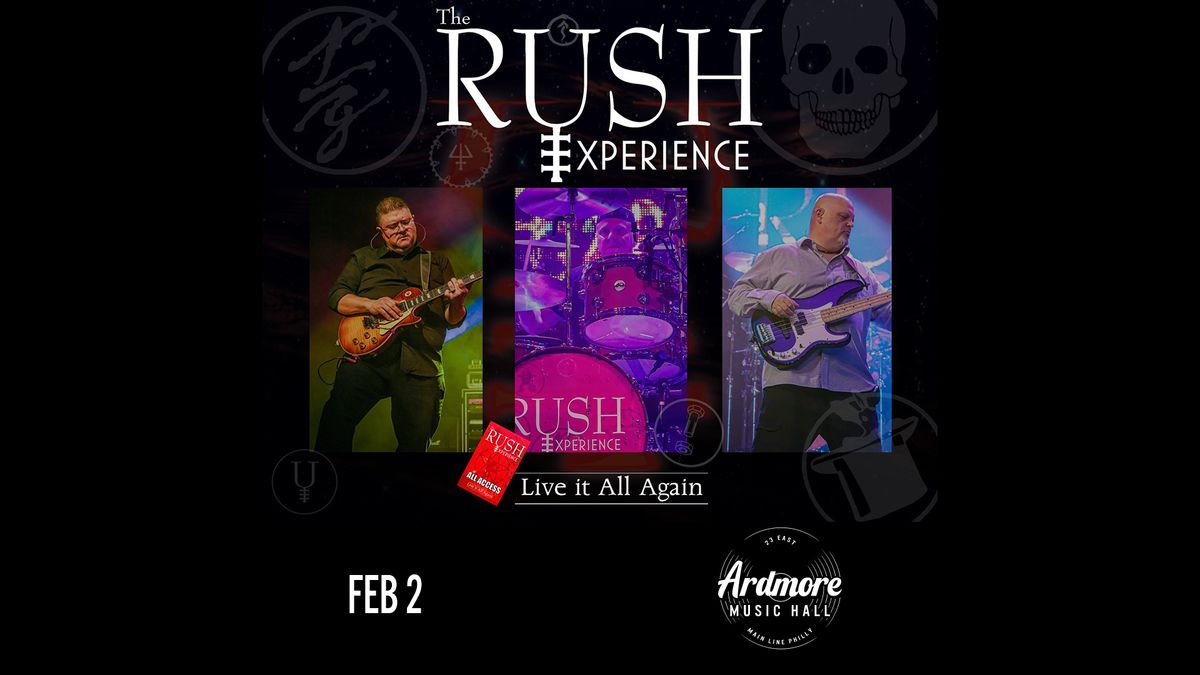 The Rush Experience at Ardmore Music Hall 2\/2