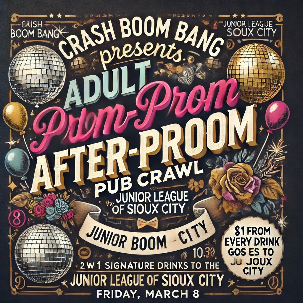 Crash! Boom! Bang! Adult After-Prom Pub Crawl STOP! 