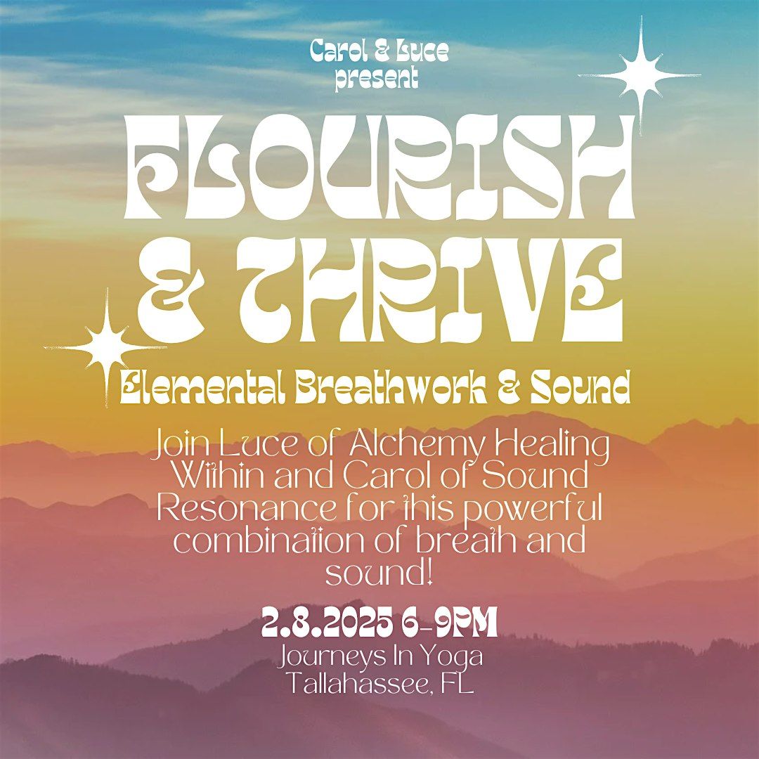 Flourish & Thrive\u2022Breathwork & Sound Workshop