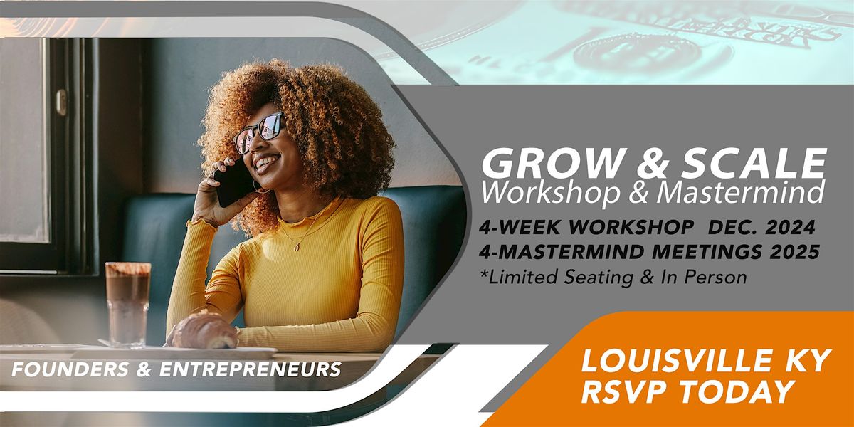 Grow and Scale Business Workshop