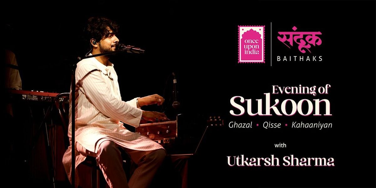 An Evening of Sukoon