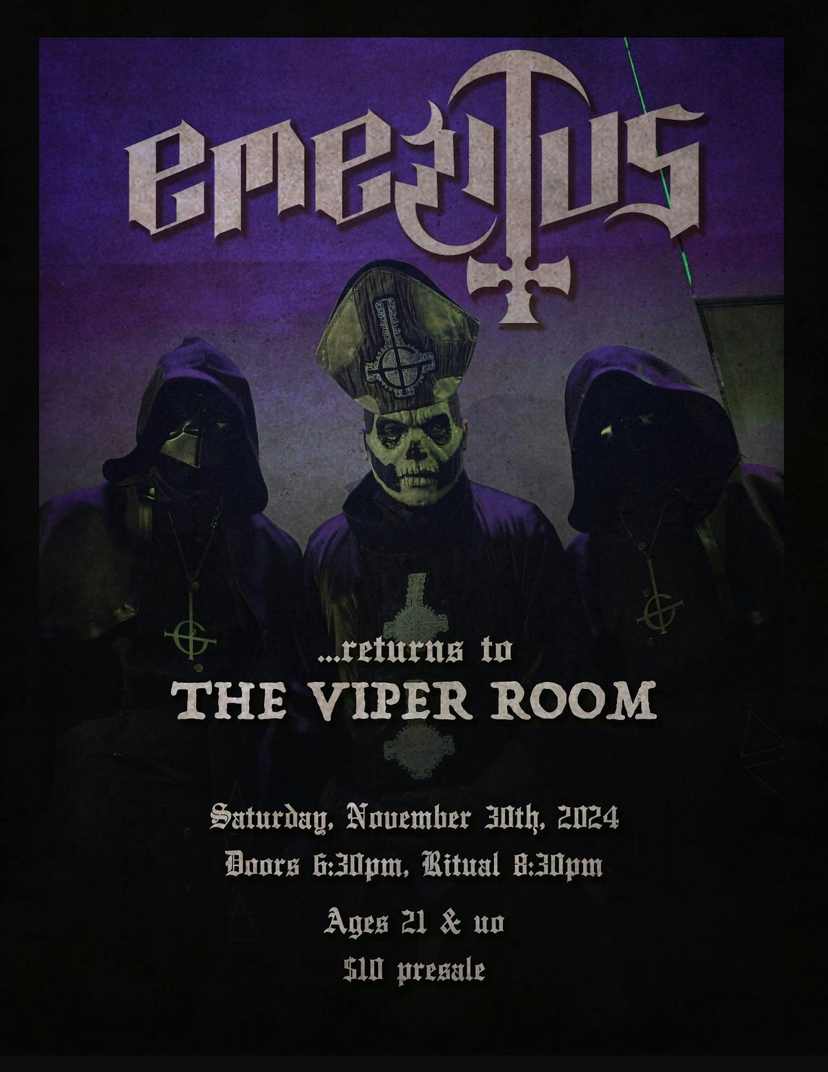 EMERITUS @ THE VIPER ROOM, ROUND 2!