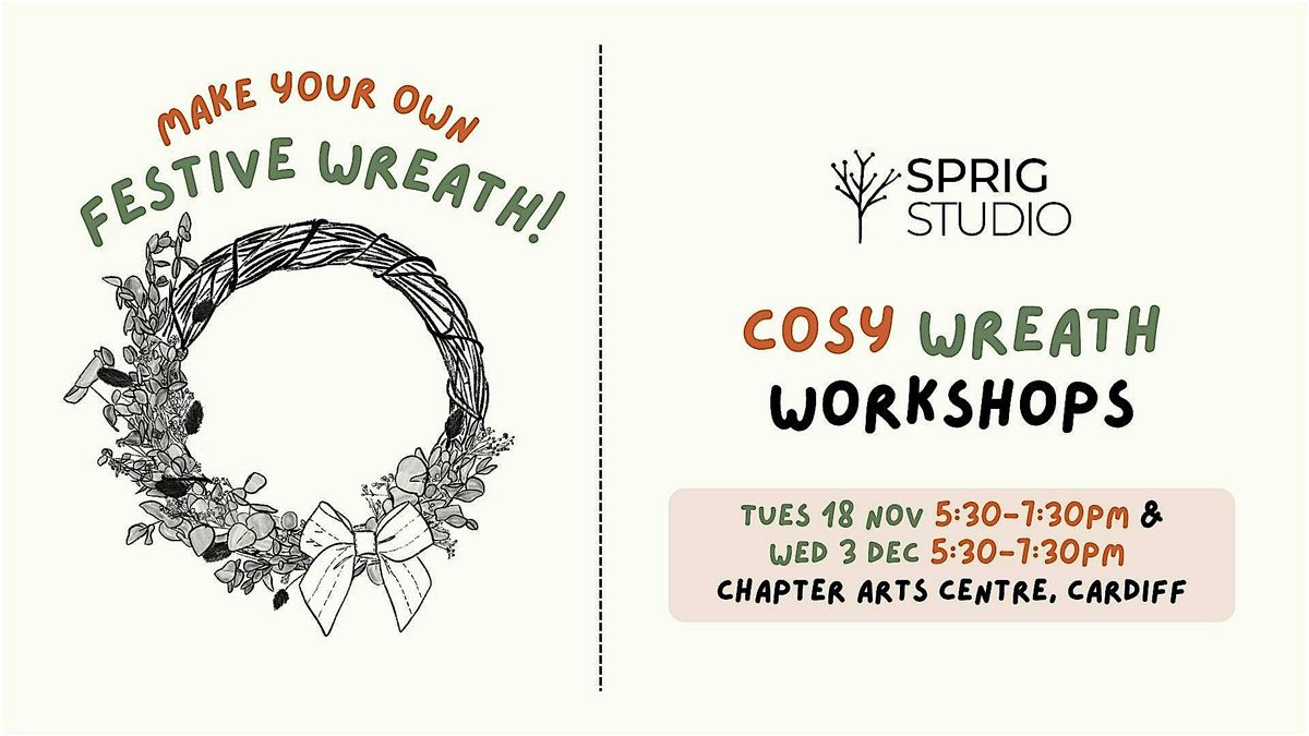 Cosy Wreath Workshop: Make your own festive wreath