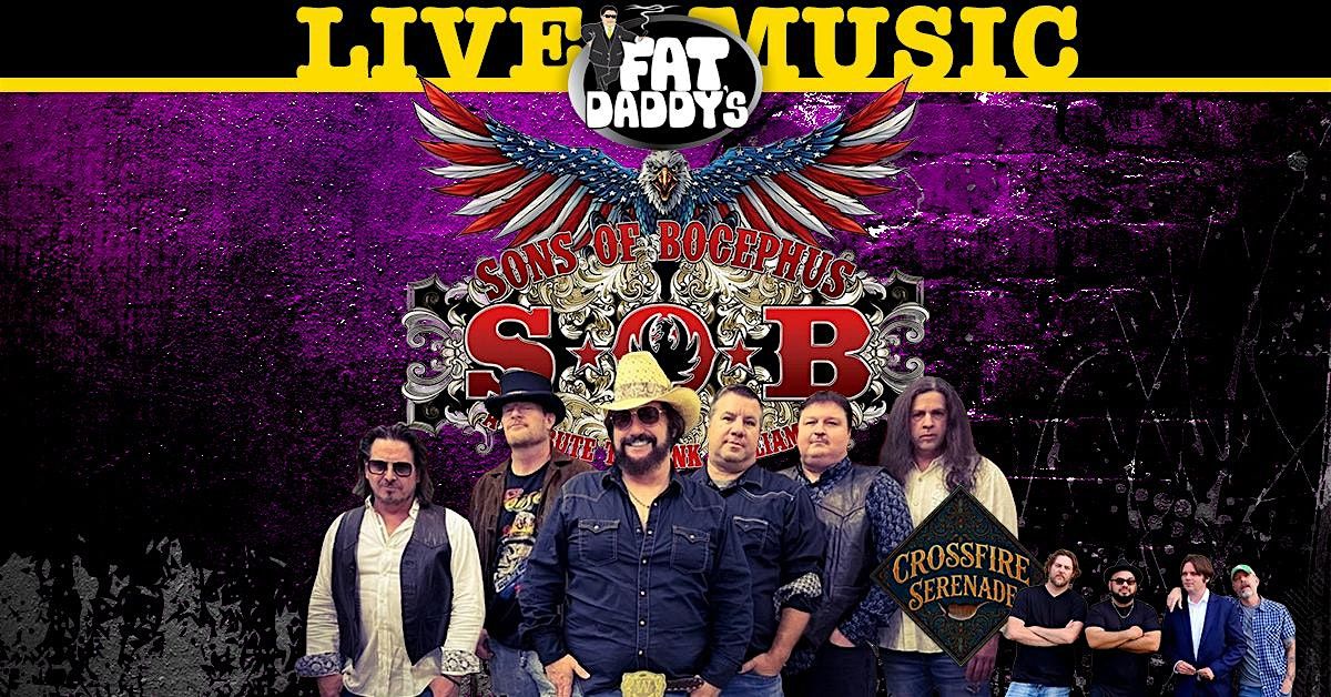 Sons of Bocephus w\/ Crossfire Serenade