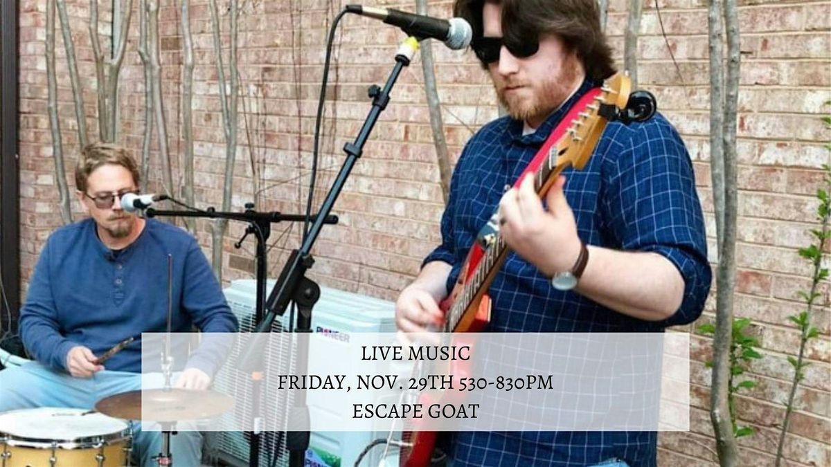 Live Music by Escape Goat