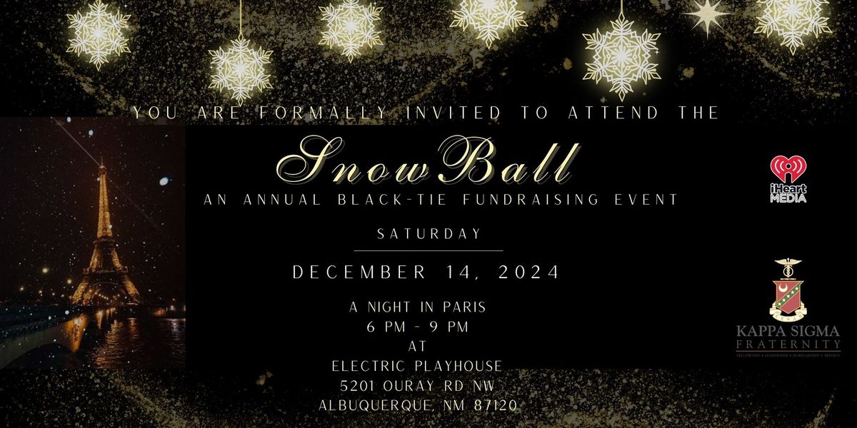 The Annual SnowBall Gala: A Black-tie Fundraising Event 