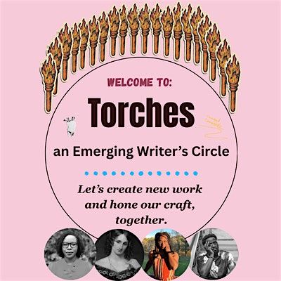 Torches: an Emerging Writer's Circle