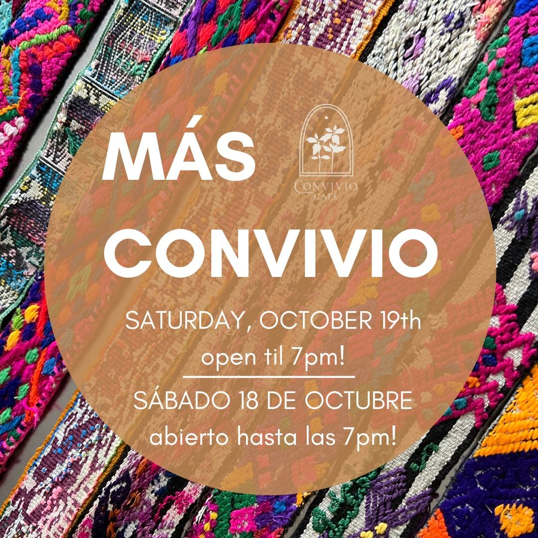 M\u00e1s Convivio Saturday 10.19