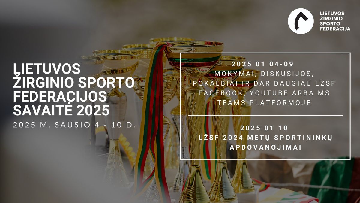  Lietuvos \u017eirginio sporto federacijos savait\u0117 2025