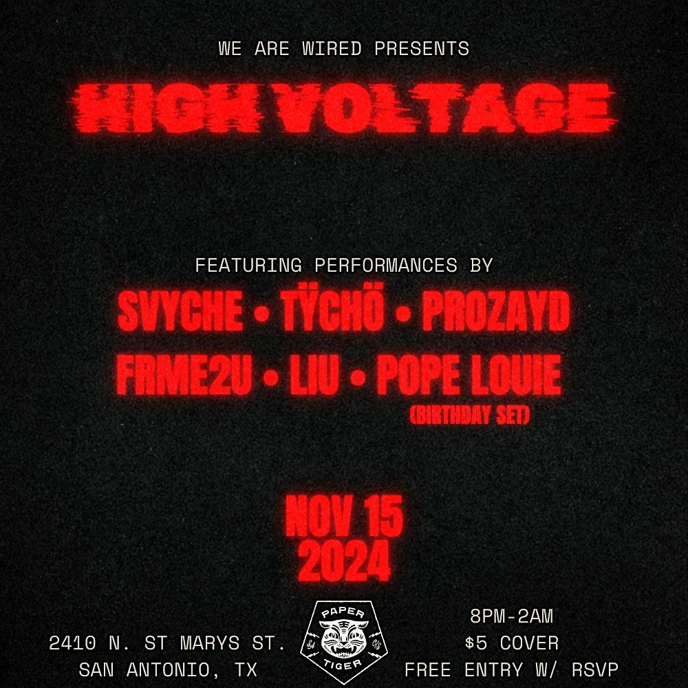 We Are Wired Presents: High Voltage