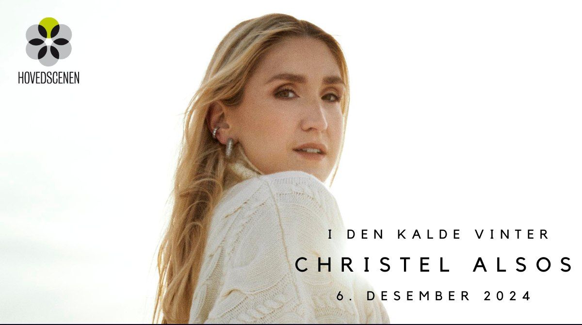 Christel Alsos - Julekonsert 2024