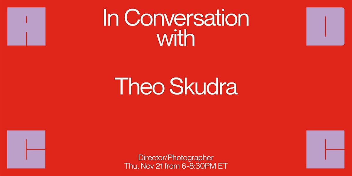 In Conversation with... Theo Skudra