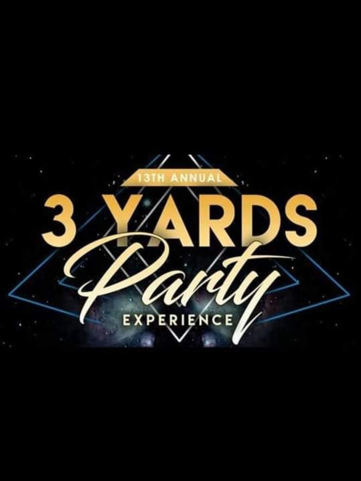 3 YARDS PARTY