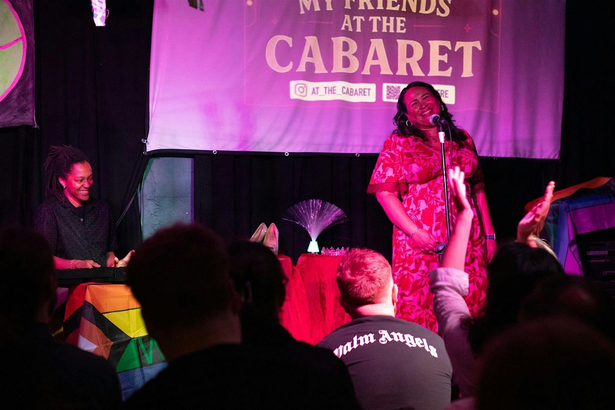 I Met All My Friends At The (Wayward) Cabaret