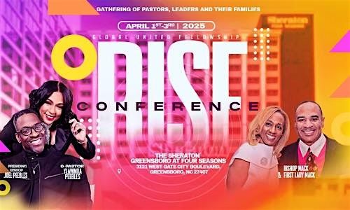 Global United Fellowship: RISE Conference: Pastors, Leaders, and Families