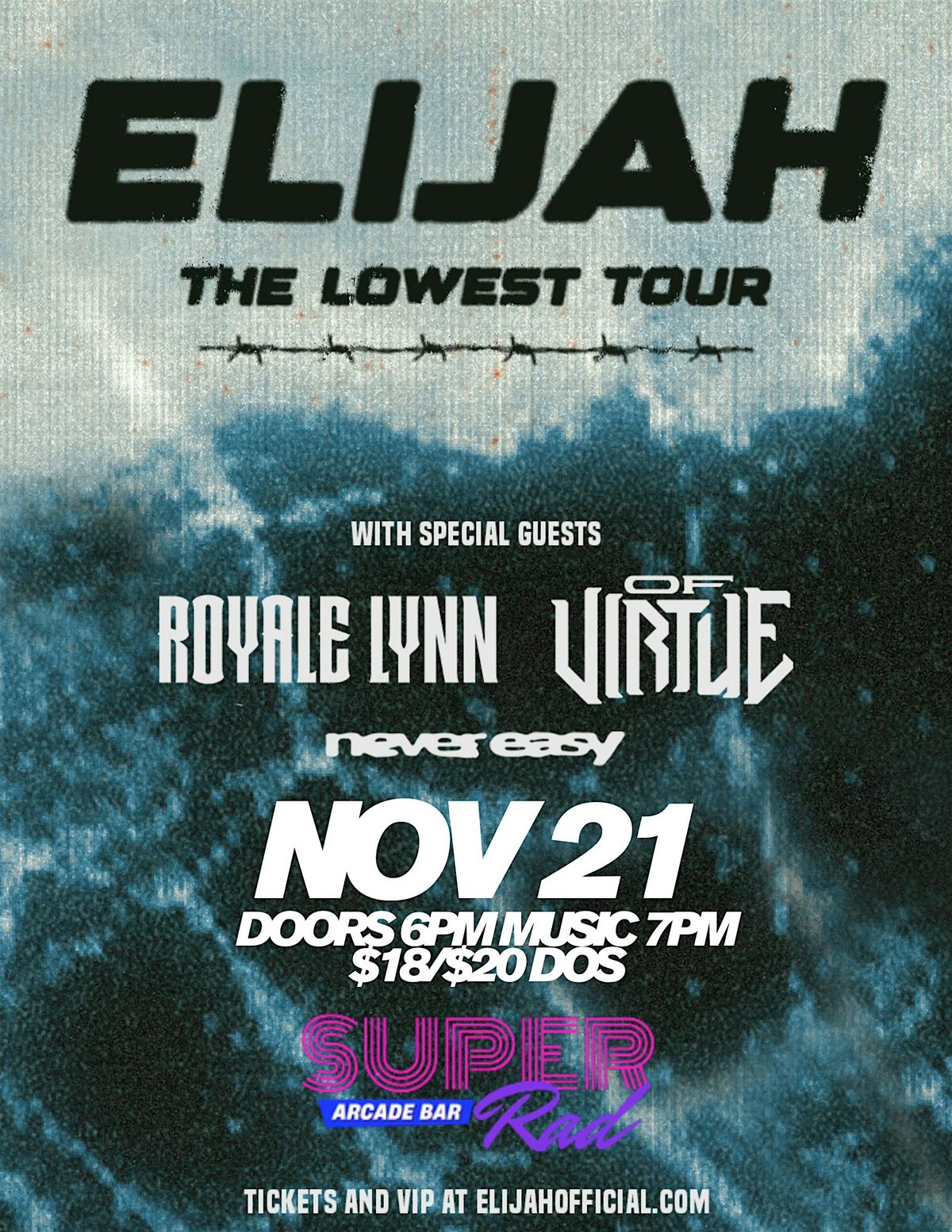 Elijah \u201cThe Lowest Tour\u201d