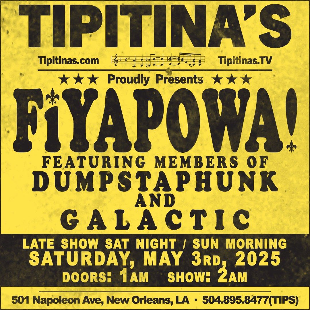 FiyaPowa! Featuring Members of Dumpstaphunk & Galactic