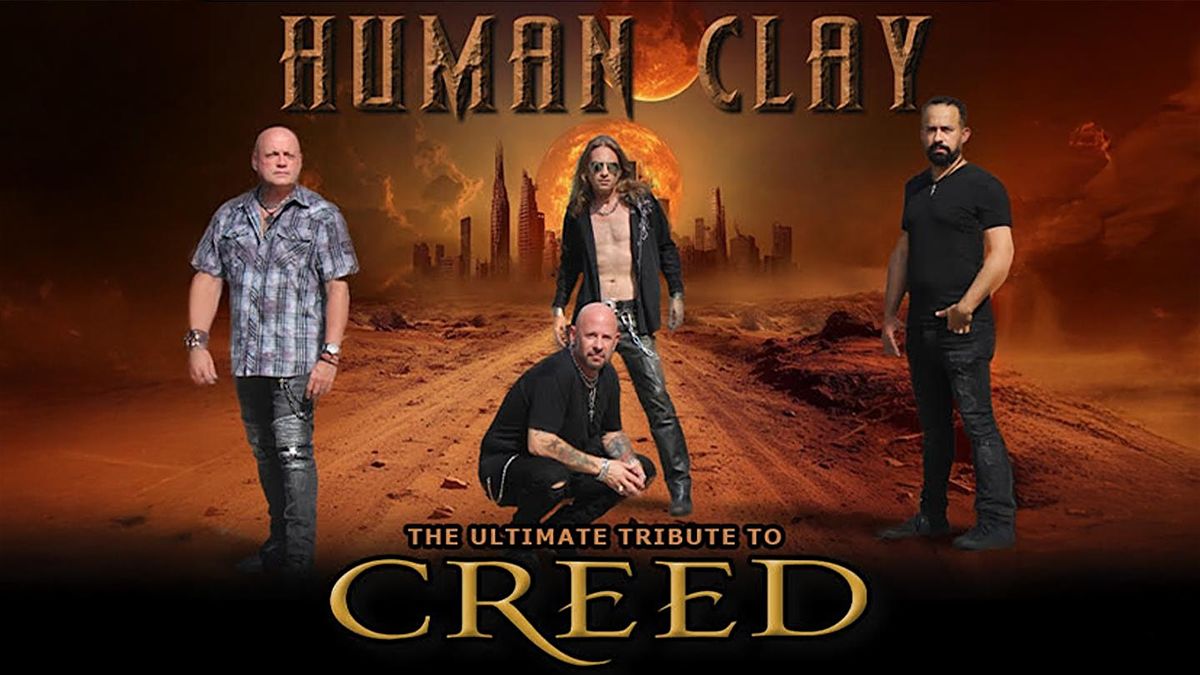 Human Clay: The Ultimate Tribute to Creed
