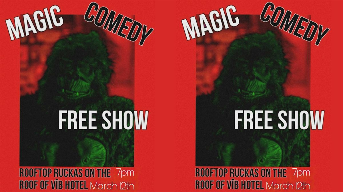 Rooftop Ruckas: A Free Comedy Show on the rooftop at VIB