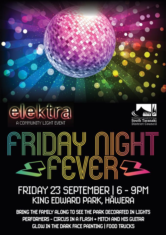 Elektra 2022- Friday Night Fever, King Edward Park Hawera, Palmerston ...