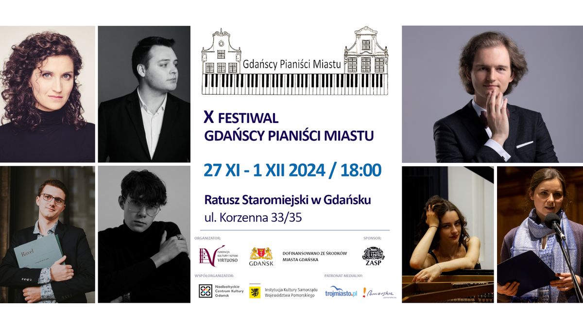 X Festiwal Gda\u0144scy Piani\u015bci Miastu