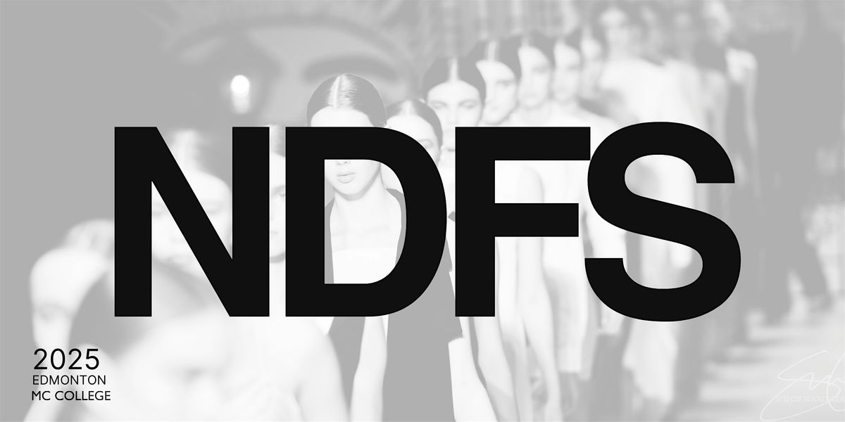New Designer Fashion Show - YEG