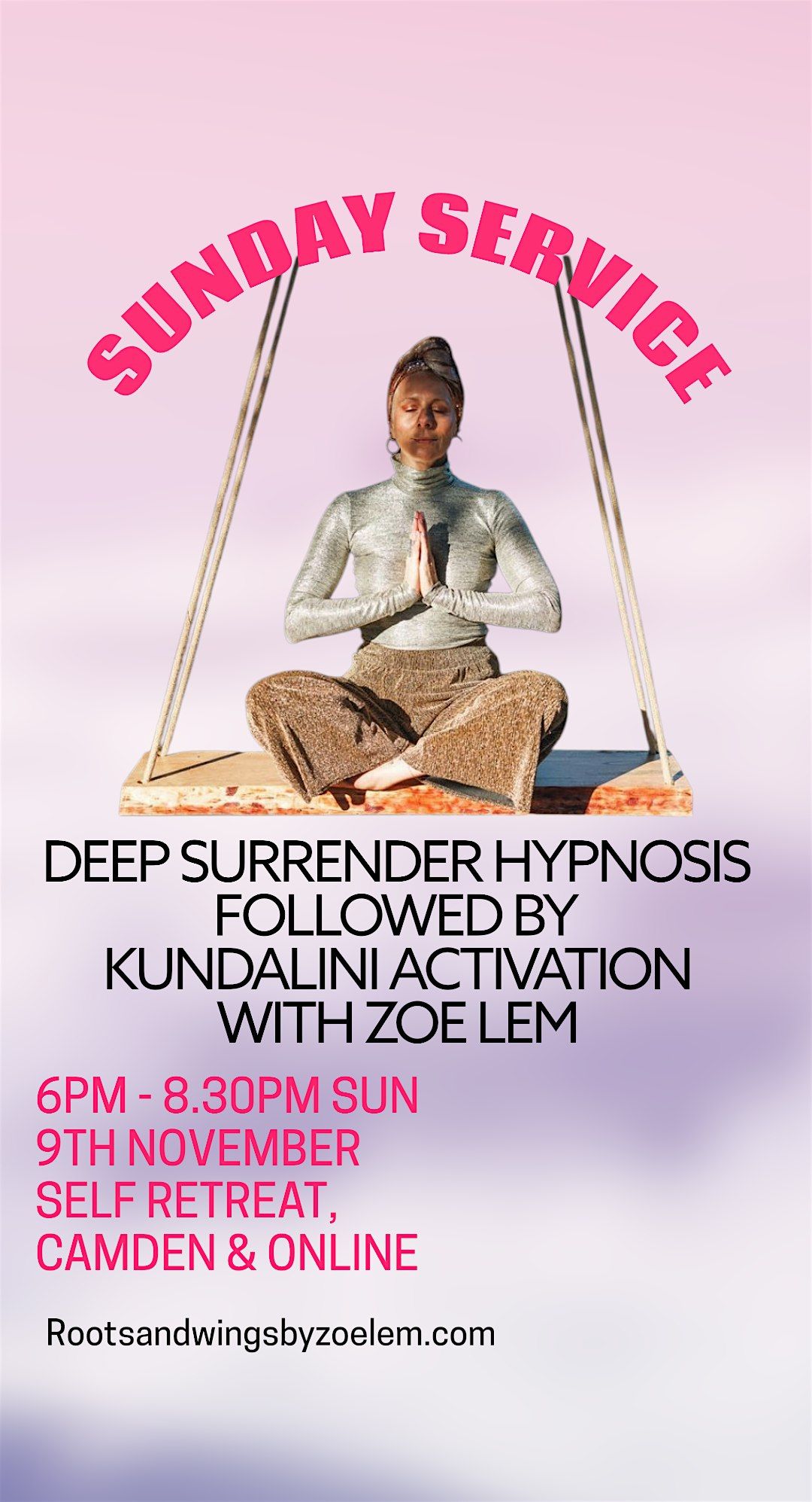 KUNDALINI ACTIVATION AND SURRENDER HYPNOSIS - SUNDAY SERVICE