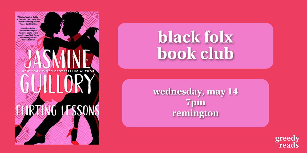 Black Folx Book Club: "Flirting Lessons"