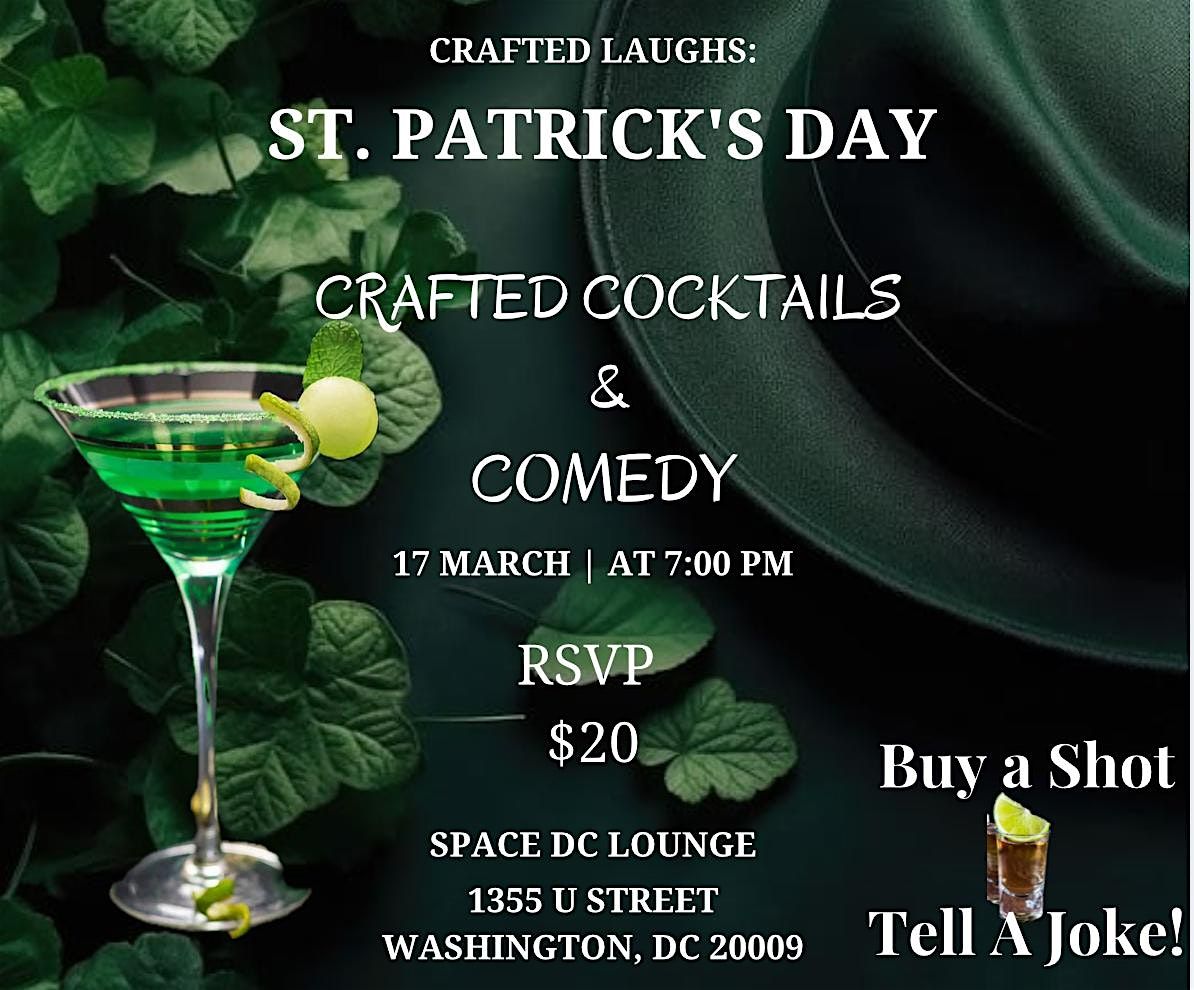 Crafted Laughs: St Patricks Day Crafted Cocktails and Comedy Show