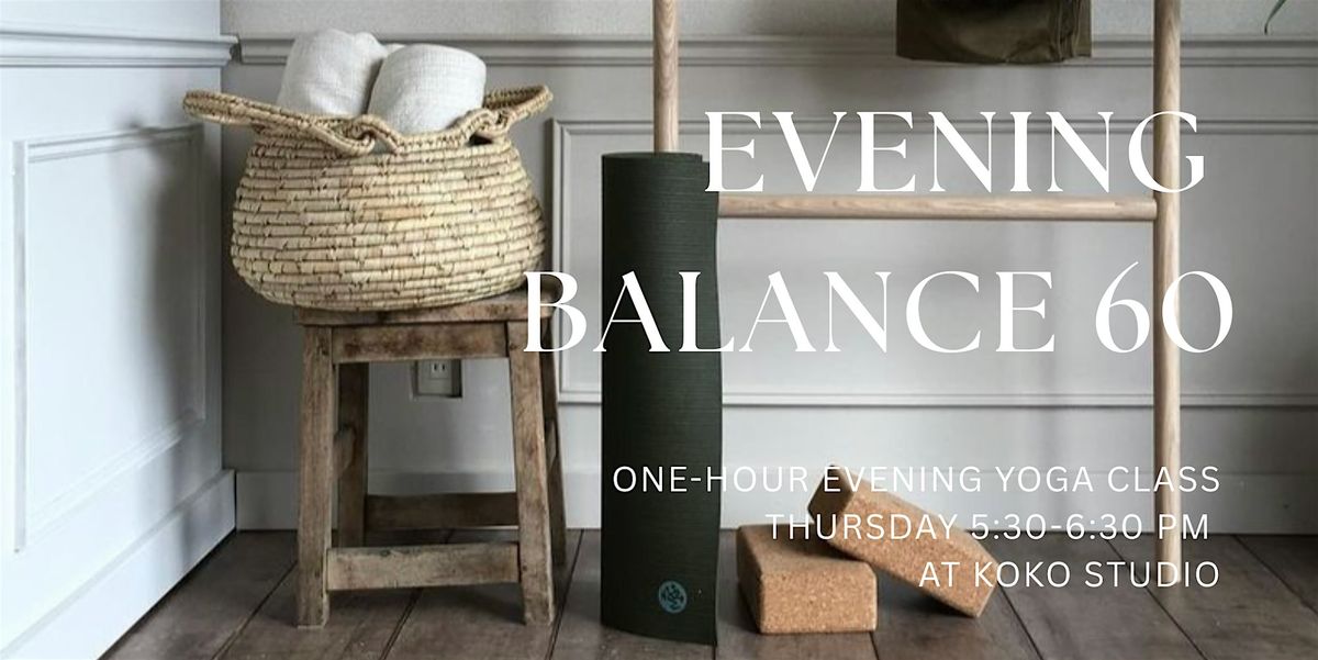 Evening Blance 60-Thursday  evening yoga