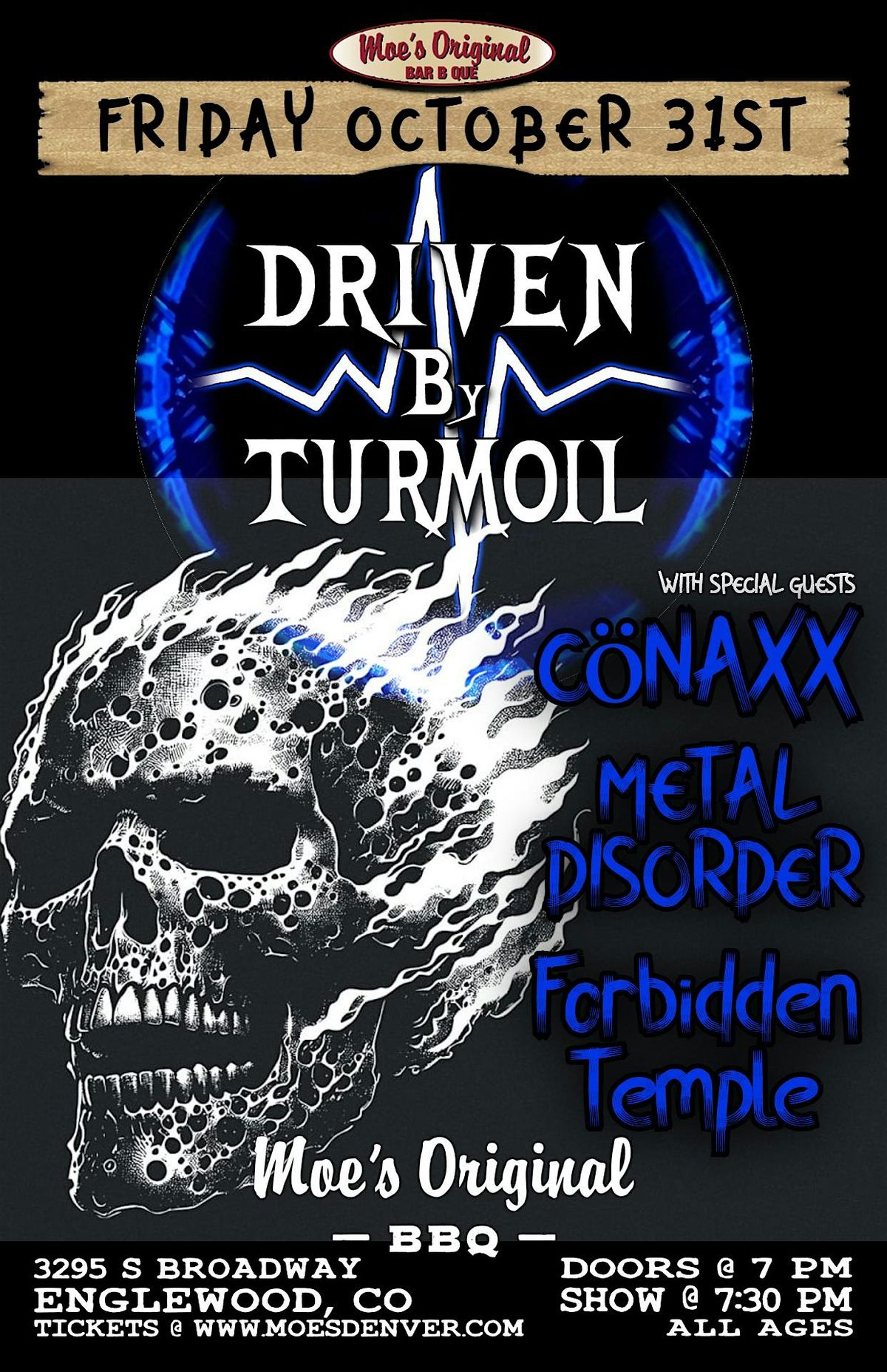 Driven By Turmoil w\/ C\u00f6naxx + Metal Disorder + Forbidden Temple
