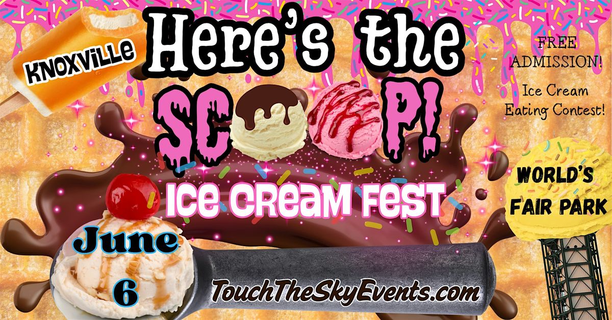Here's the Scoop Ice Cream Fest