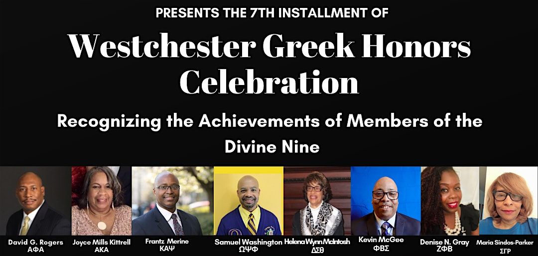 7th Installment of Westchester GREEKS Honor Celebration