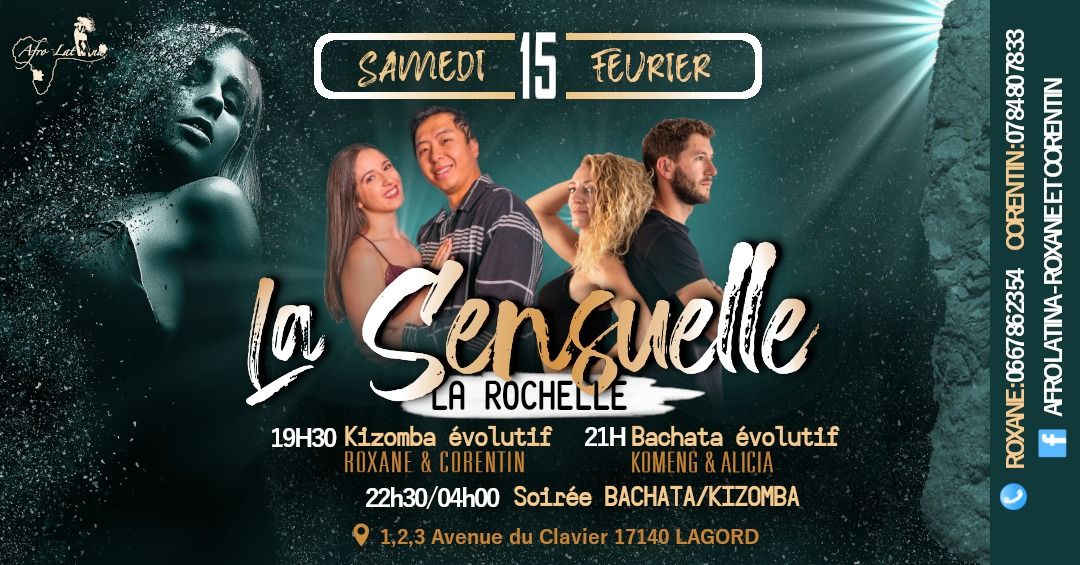 LA SENSUELLE \u00e0 La Rochelle \/ Samedi 15 F\u00e9vrier