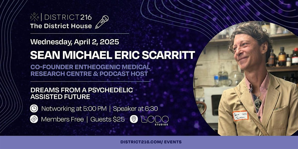 The District House (Wed. 04\/02 with Sean Michael Eric Scarritt)