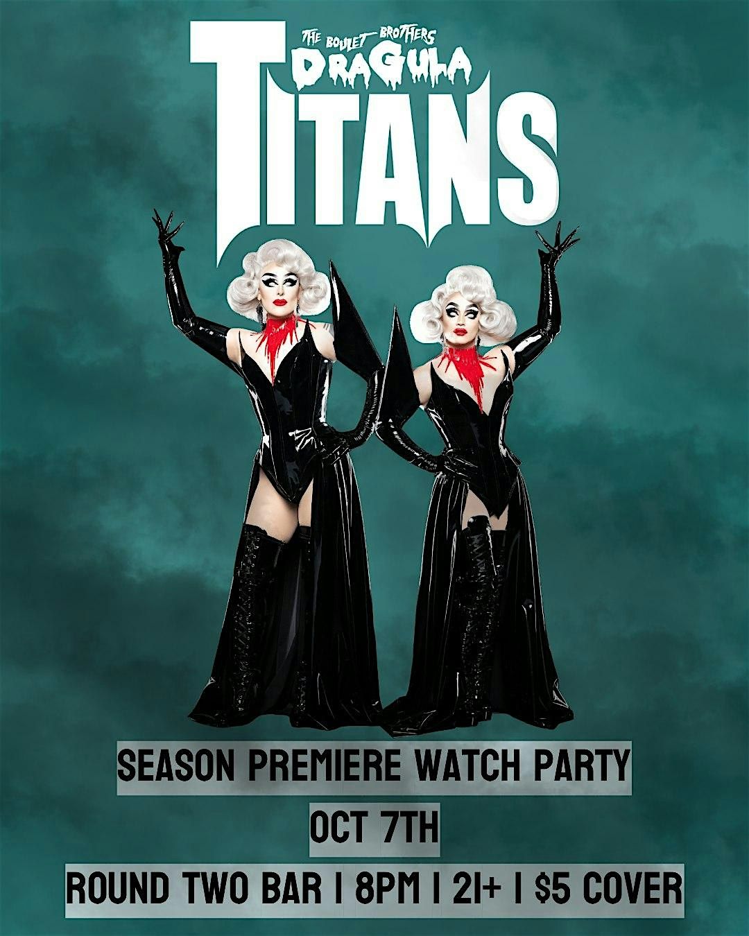 The Boulet Brothers Dragula: Titans Season Premiere Watch Party