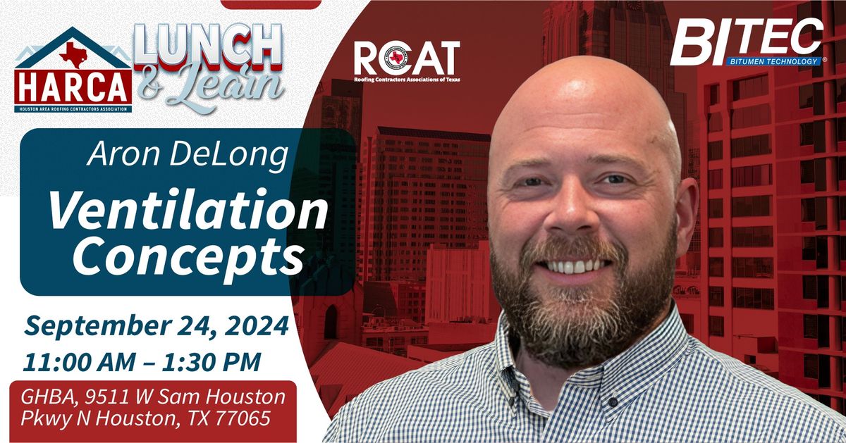 HARCA September - Lunch & Learn - Aron DeLong