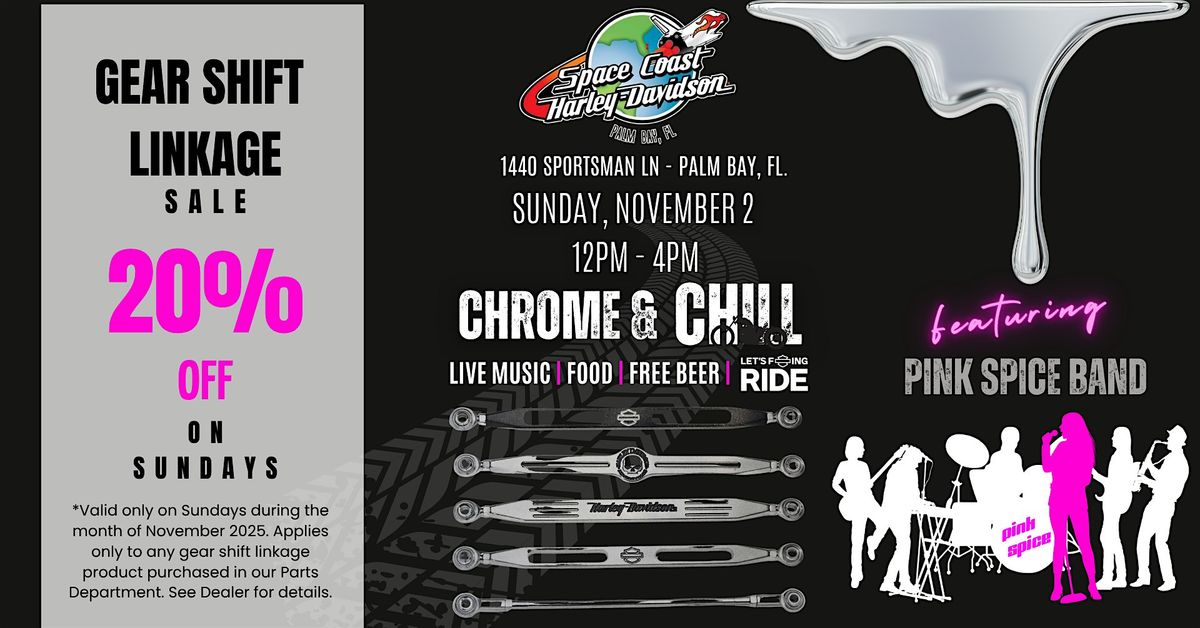 Chrome & Chill with Pink Spice