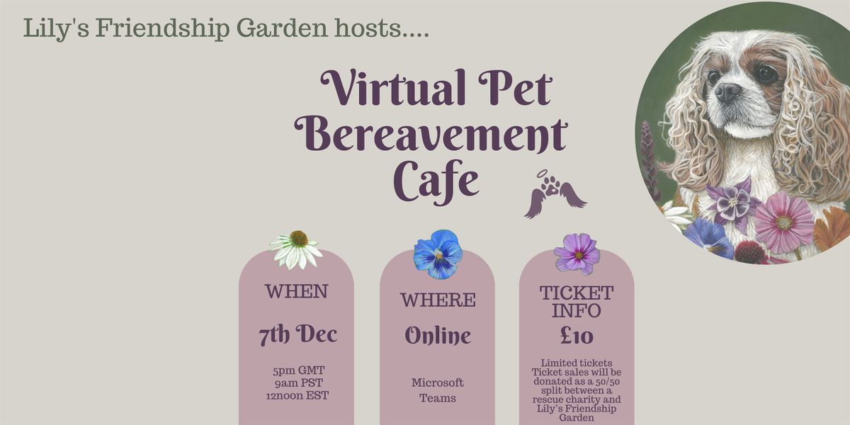 Pet Bereavement Caf\u00e9 (Virtual)