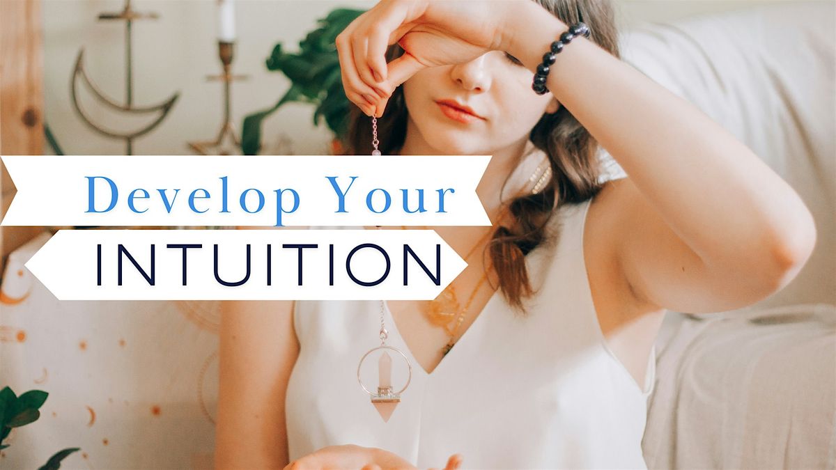 Intuition Development For Beginners 6 weeks