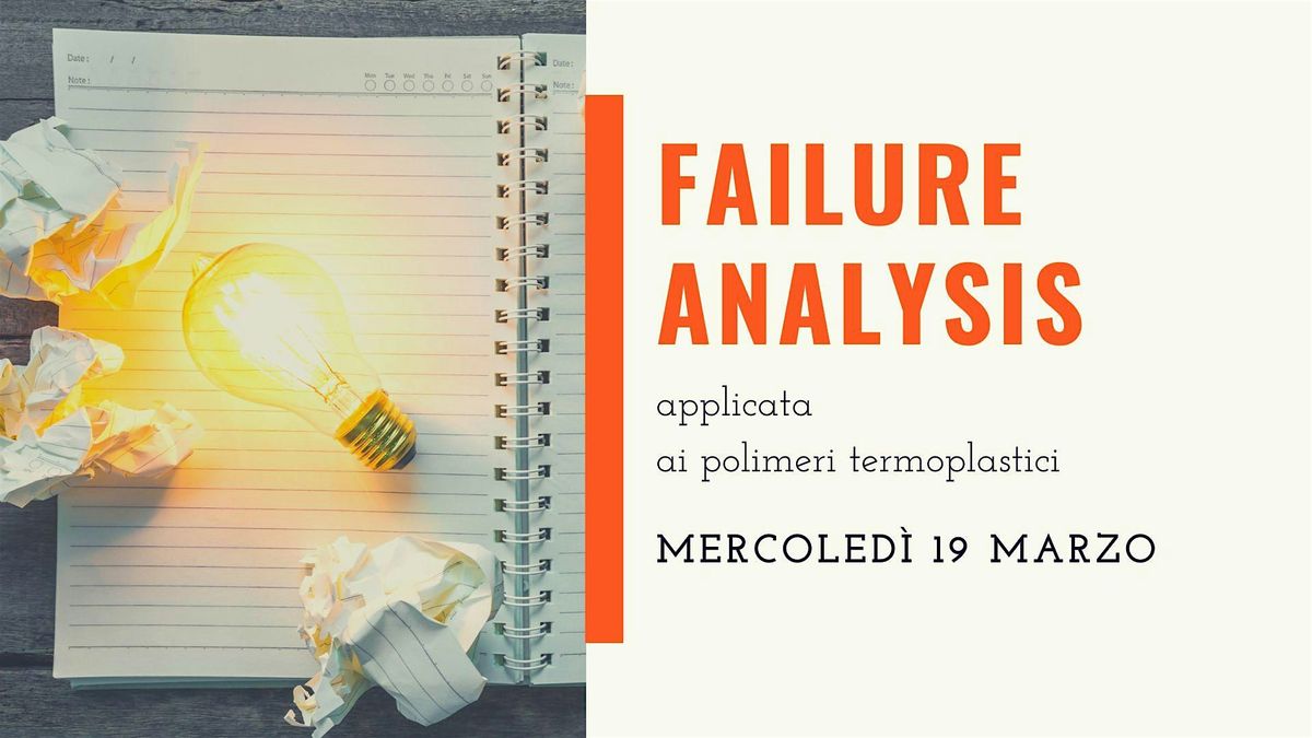 FAILURE ANALYSIS  APPLICATA AI POLIMERI TERMOPLASTICI