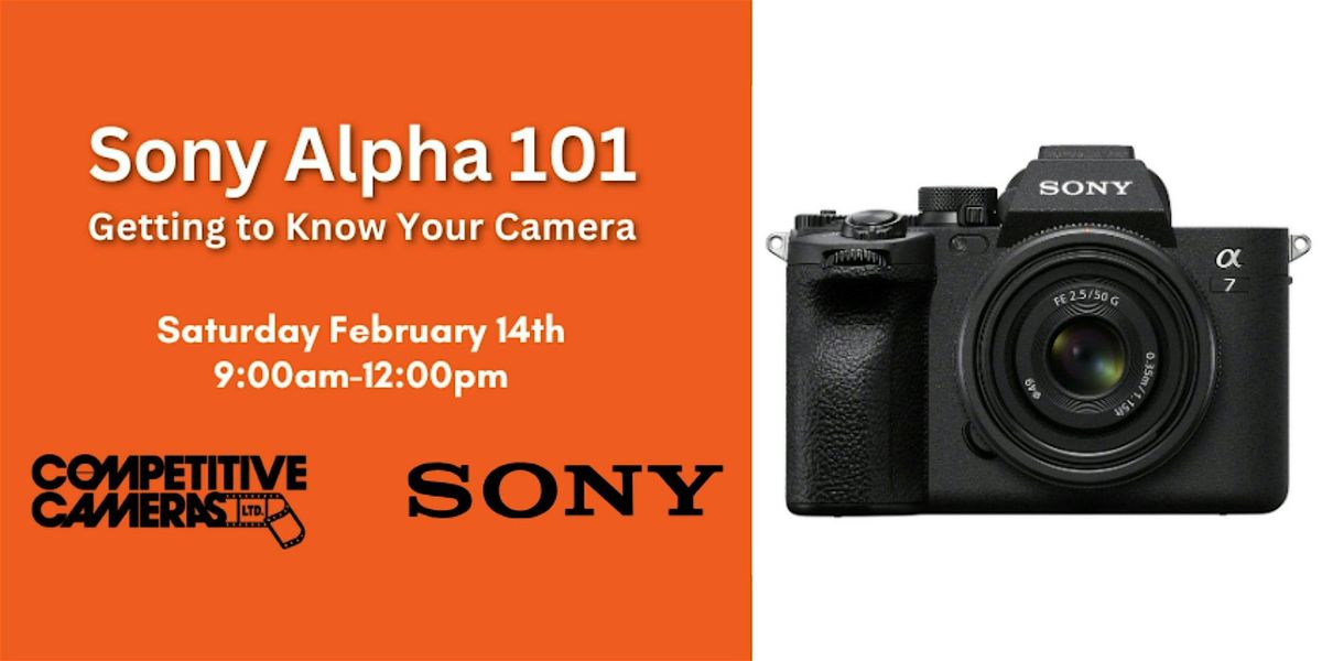 Sony 101 Computer Sony Alpha 101 – Getting to Know Your Camera, 2403 Farrington St ...