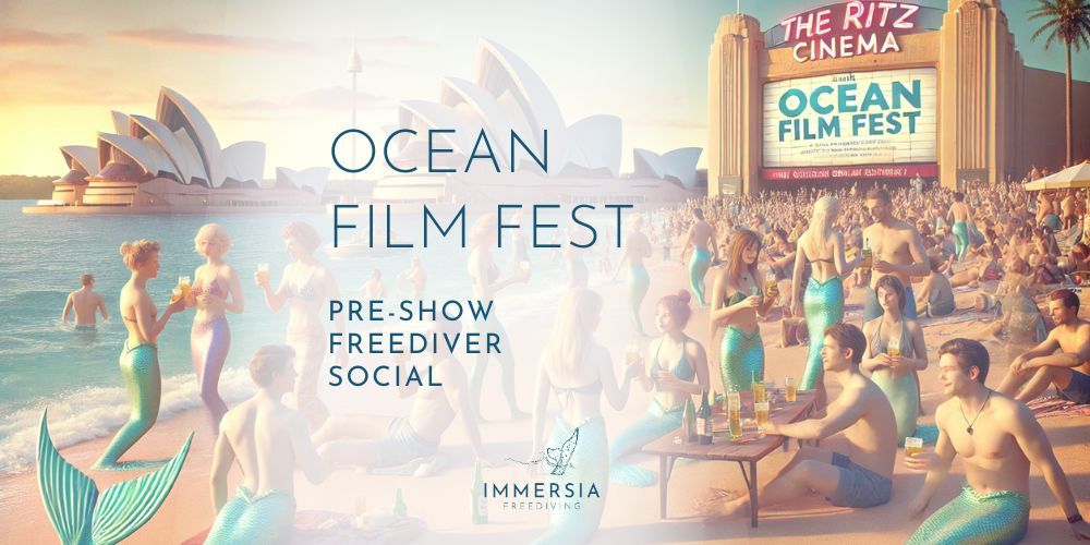 Ocean Film Festival Freediver Pre-Show Social