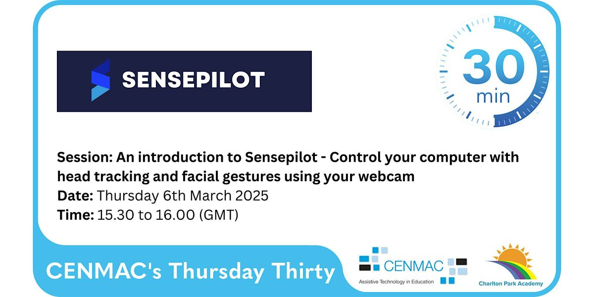 CENMAC's Thursday Thirty - An Introduction to Sensepilot