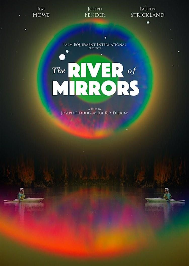 The River of Mirrors Film Night