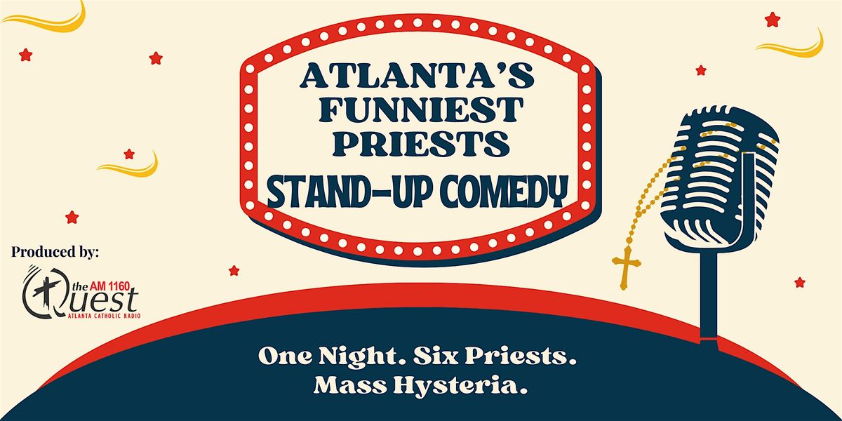 Atlanta's Funniest Priests