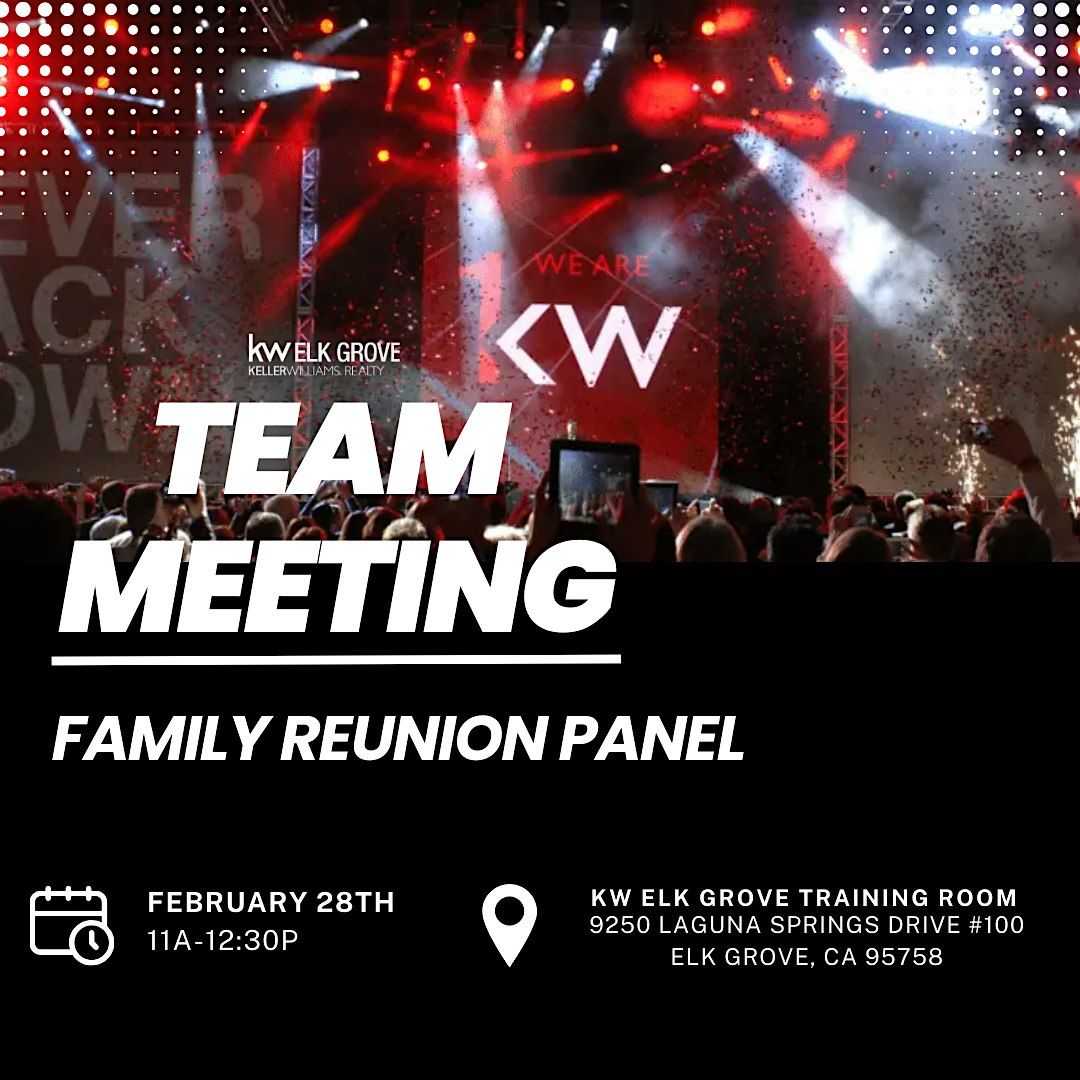 Team Meeting - Family Reunion Panel